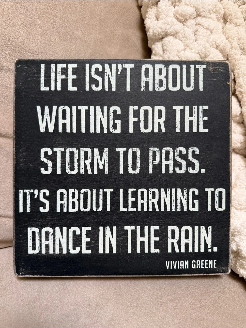Black Inspirational Wall Sign - Dance in the Rain